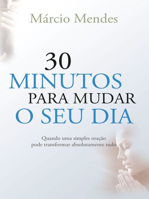 cover image of 30 minutos para mudar o seu dia